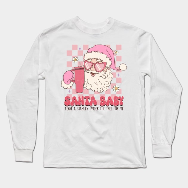 Santa Baby Long Sleeve T-Shirt by MZeeDesigns